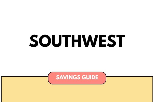 Southwest Savings: The Traveler's Guide to Cheaper Flights and Bigger Rewards