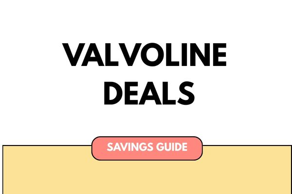 Valvoline Savings Guide: How to Find Coupons, Save Money, and Redeem Offers